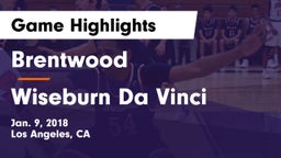 Brentwood  vs Wiseburn Da Vinci Game Highlights - Jan. 9, 2018