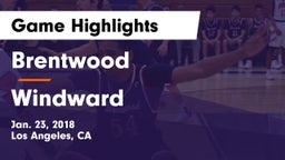 Brentwood  vs Windward  Game Highlights - Jan. 23, 2018
