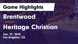 Brentwood  vs Heritage Christian Game Highlights - Jan. 27, 2018