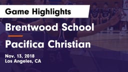 Brentwood School vs Pacifica Christian  Game Highlights - Nov. 13, 2018