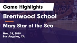 Brentwood School vs Mary Star of the Sea  Game Highlights - Nov. 28, 2018