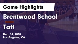 Brentwood School vs Taft  Game Highlights - Dec. 14, 2018