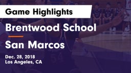 Brentwood School vs San Marcos Game Highlights - Dec. 28, 2018