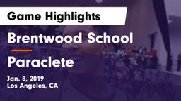 Brentwood School vs Paraclete  Game Highlights - Jan. 8, 2019