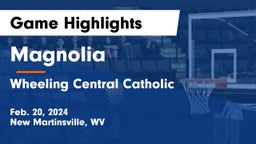 Magnolia  vs Wheeling Central Catholic  Game Highlights - Feb. 20, 2024