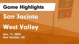 San Jacinto  vs West Valley Game Highlights - Jan. 11, 2023