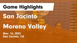 San Jacinto  vs Moreno Valley  Game Highlights - Nov. 16, 2023