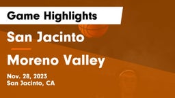 San Jacinto  vs Moreno Valley  Game Highlights - Nov. 28, 2023