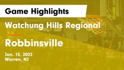 Watchung Hills Regional  vs Robbinsville  Game Highlights - Jan. 15, 2022