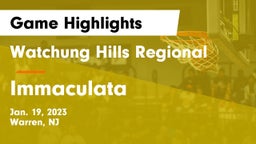 Watchung Hills Regional  vs Immaculata  Game Highlights - Jan. 19, 2023