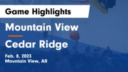 Mountain View  vs Cedar Ridge  Game Highlights - Feb. 8, 2023