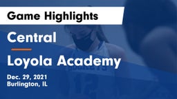 Central  vs Loyola Academy  Game Highlights - Dec. 29, 2021