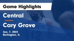 Central  vs Cary Grove Game Highlights - Jan. 7, 2022