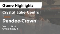 Crystal Lake Central  vs Dundee-Crown  Game Highlights - Jan. 11, 2024