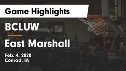 BCLUW  vs East Marshall  Game Highlights - Feb. 4, 2020