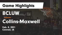 BCLUW  vs Collins-Maxwell Game Highlights - Feb. 8, 2021
