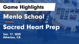 Menlo School vs Sacred Heart Prep  Game Highlights - Jan. 17, 2020