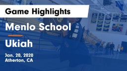Menlo School vs Ukiah  Game Highlights - Jan. 20, 2020