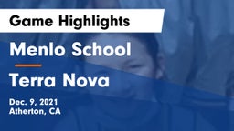 Menlo School vs Terra Nova  Game Highlights - Dec. 9, 2021