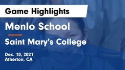 Menlo School vs Saint Mary's College  Game Highlights - Dec. 10, 2021