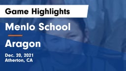 Menlo School vs Aragon  Game Highlights - Dec. 20, 2021