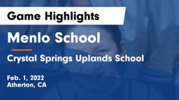 Menlo School vs Crystal Springs Uplands School Game Highlights - Feb. 1, 2022