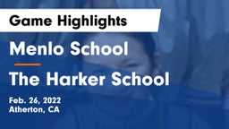 Menlo School vs The Harker School Game Highlights - Feb. 26, 2022