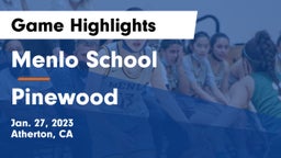 Menlo School vs Pinewood  Game Highlights - Jan. 27, 2023