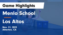 Menlo School vs Los Altos  Game Highlights - Nov. 21, 2023