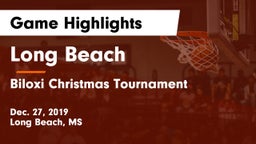 Long Beach  vs Biloxi Christmas Tournament Game Highlights - Dec. 27, 2019