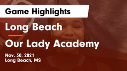 Long Beach  vs Our Lady Academy Game Highlights - Nov. 30, 2021