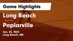 Long Beach  vs Poplarville  Game Highlights - Jan. 25, 2022