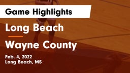 Long Beach  vs Wayne County  Game Highlights - Feb. 4, 2022