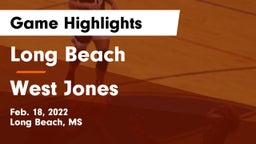 Long Beach  vs West Jones  Game Highlights - Feb. 18, 2022