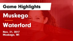 Muskego  vs Waterford  Game Highlights - Nov. 21, 2017