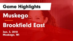 Muskego  vs Brookfield East Game Highlights - Jan. 3, 2018