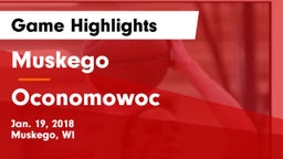 Muskego  vs Oconomowoc  Game Highlights - Jan. 19, 2018