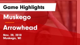 Muskego  vs Arrowhead  Game Highlights - Nov. 28, 2018