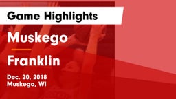 Muskego  vs Franklin Game Highlights - Dec. 20, 2018