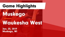 Muskego  vs Waukesha West  Game Highlights - Jan. 25, 2019