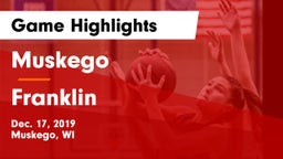 Muskego  vs Franklin  Game Highlights - Dec. 17, 2019