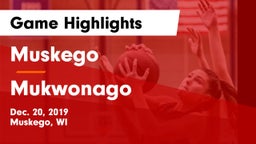Muskego  vs Mukwonago  Game Highlights - Dec. 20, 2019