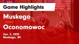 Muskego  vs Oconomowoc  Game Highlights - Jan. 3, 2020