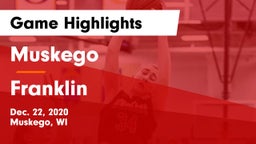 Muskego  vs Franklin  Game Highlights - Dec. 22, 2020