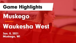 Muskego  vs Waukesha West  Game Highlights - Jan. 8, 2021