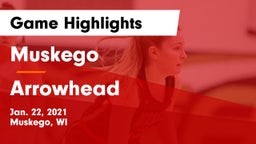 Muskego  vs Arrowhead  Game Highlights - Jan. 22, 2021