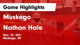 Muskego  vs Nathan Hale  Game Highlights - Nov. 23, 2021