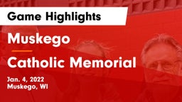 Muskego  vs Catholic Memorial Game Highlights - Jan. 4, 2022