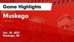 Muskego  Game Highlights - Jan. 28, 2022