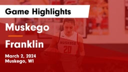 Muskego  vs Franklin  Game Highlights - March 2, 2024